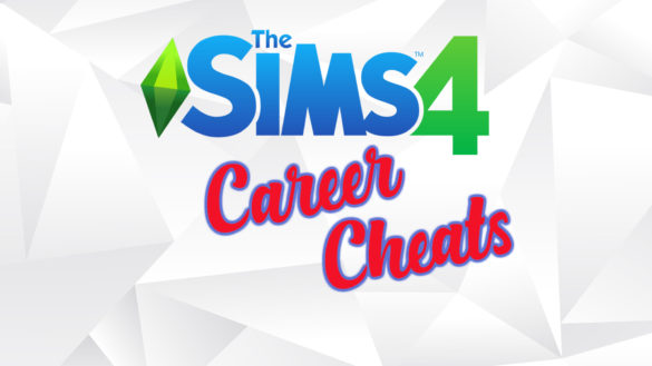 The Sims 4 Career Cheats