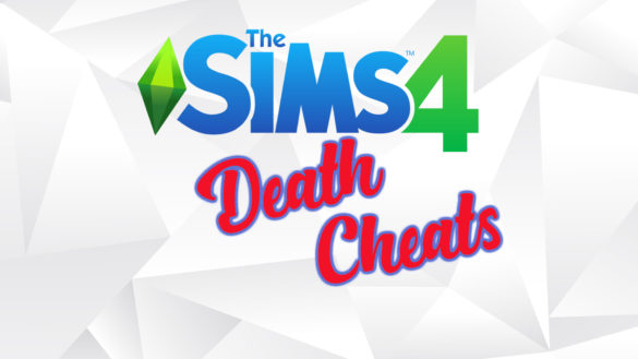 Sims 4 Death Cheats