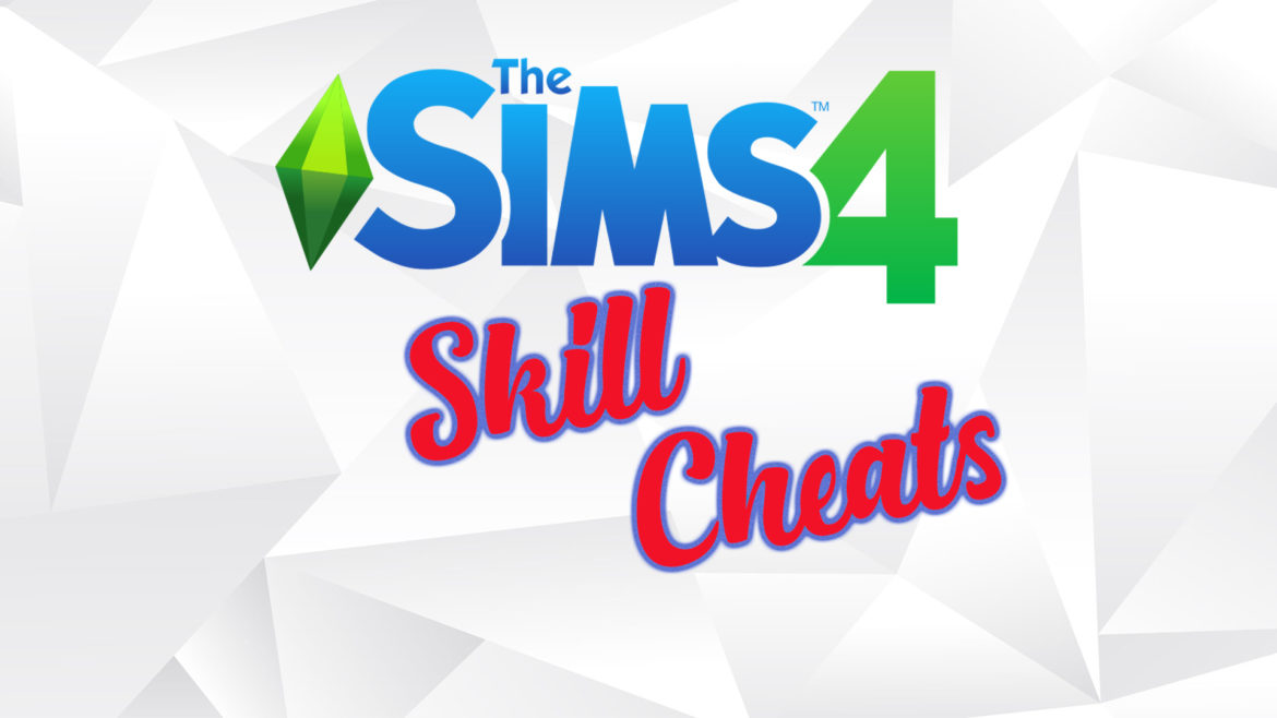 sims 4 skill cheats not working