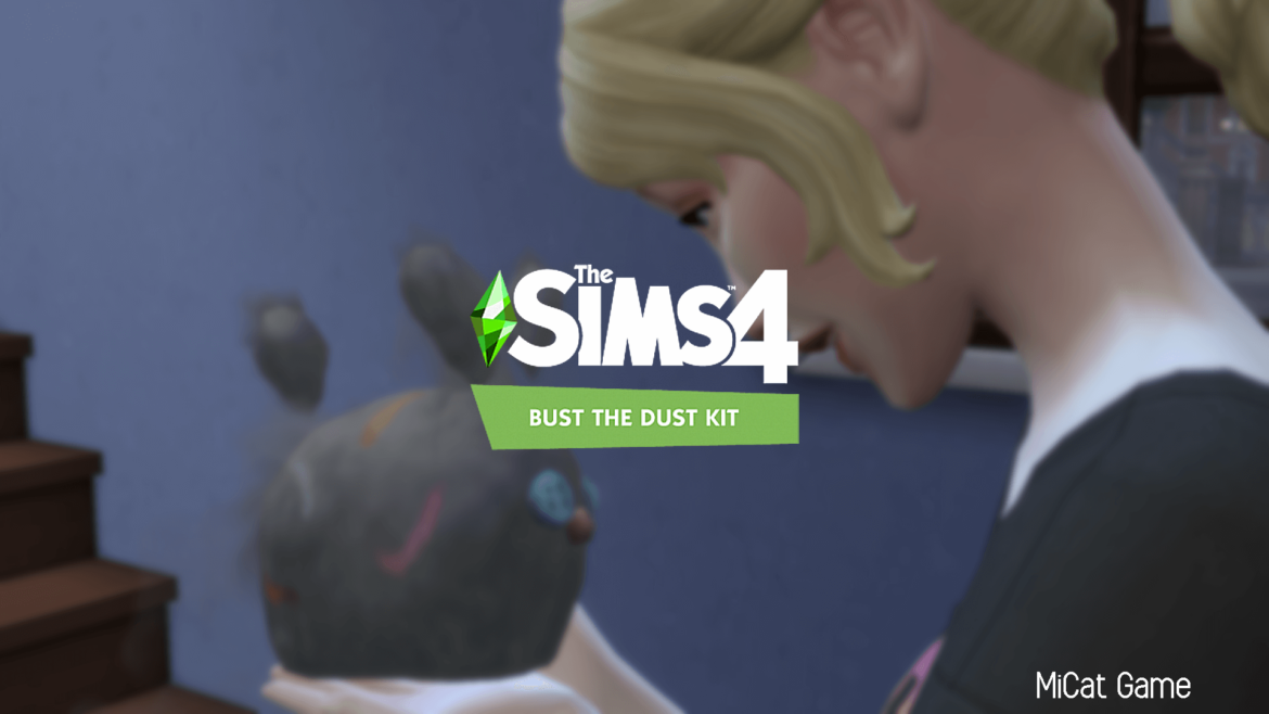 The Sims 4: Bust The Dust Kit Guide