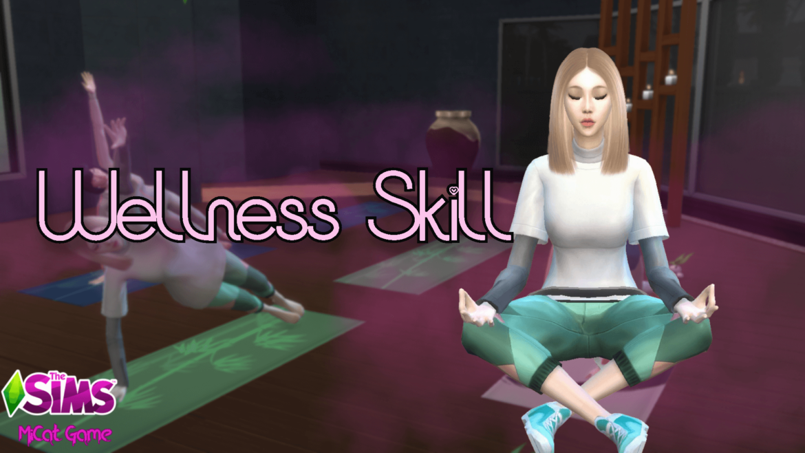 Wellness Skill – The Sims 4 Guides