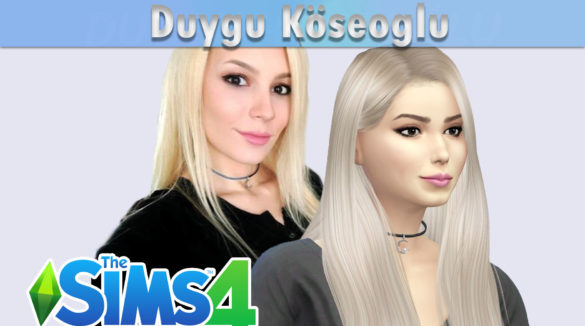 Sims 4 Duygu Köseoğlu
