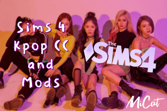 Sims 4 Kpop CC and Mods (ALL FREE)