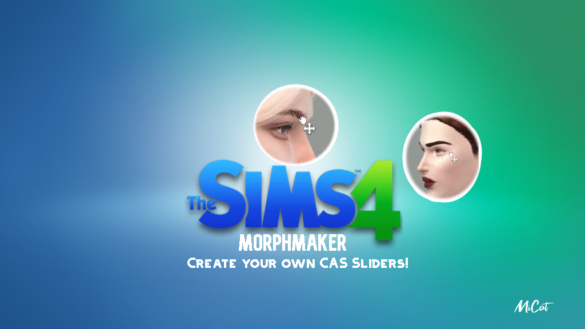 Sims 4 MorphMaker – Create your own CAS Sliders