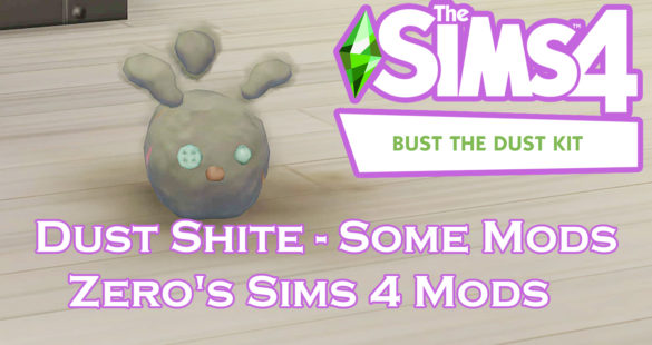 Sims 4 Bust the Dust Mods