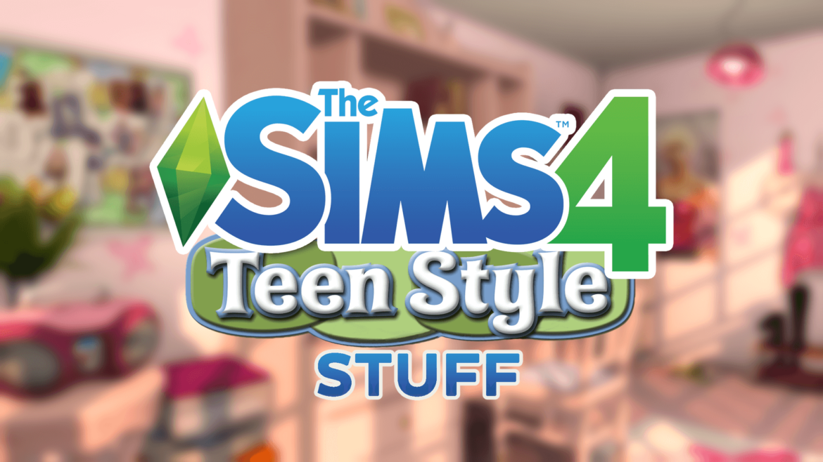 The Sims 4 Teen Style Stuff
