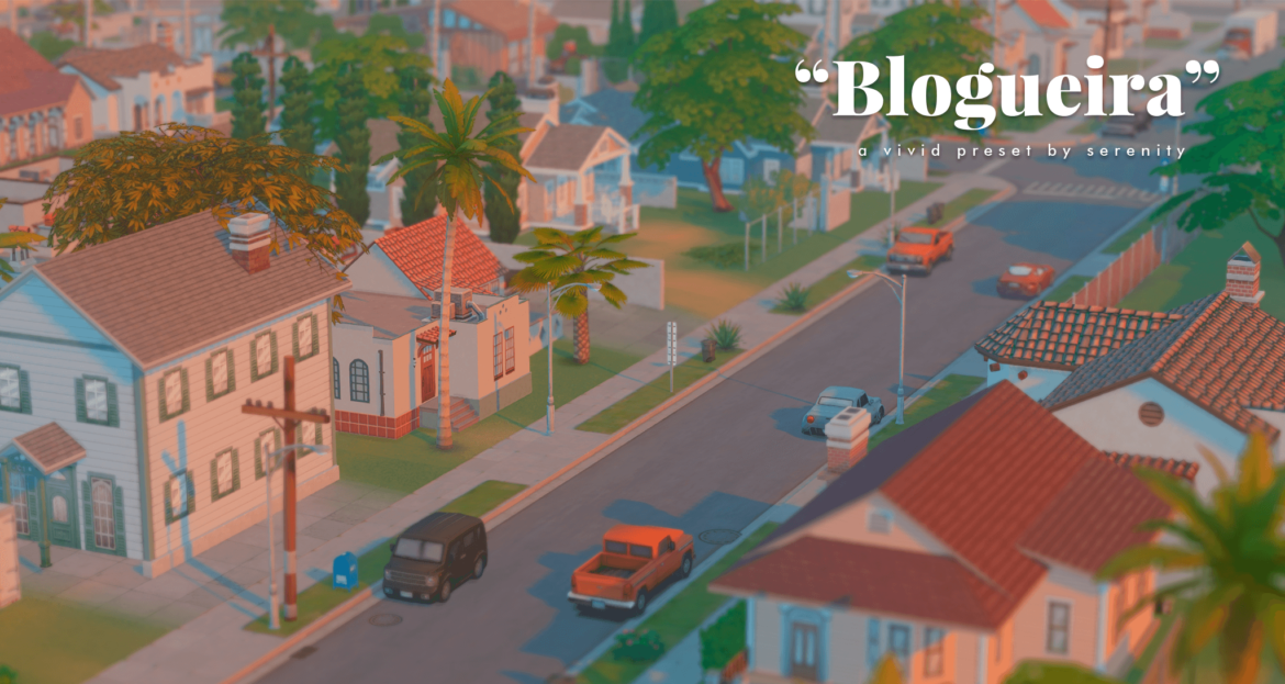 Sims 4 reshade preset “Blogueira”