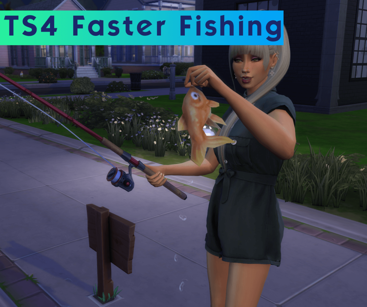 Sims 4 Faster Fishing