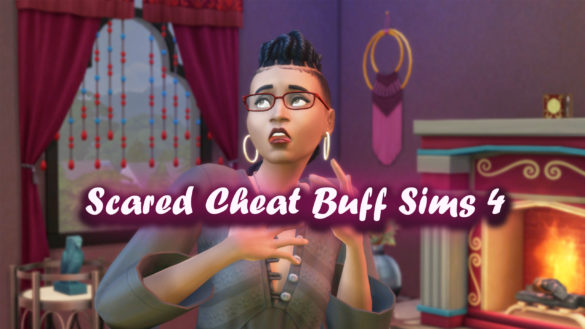 Scared cheat buff sims 4