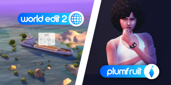 Sims 4 Plumfruit Mod & World Edit 2 by Arnie