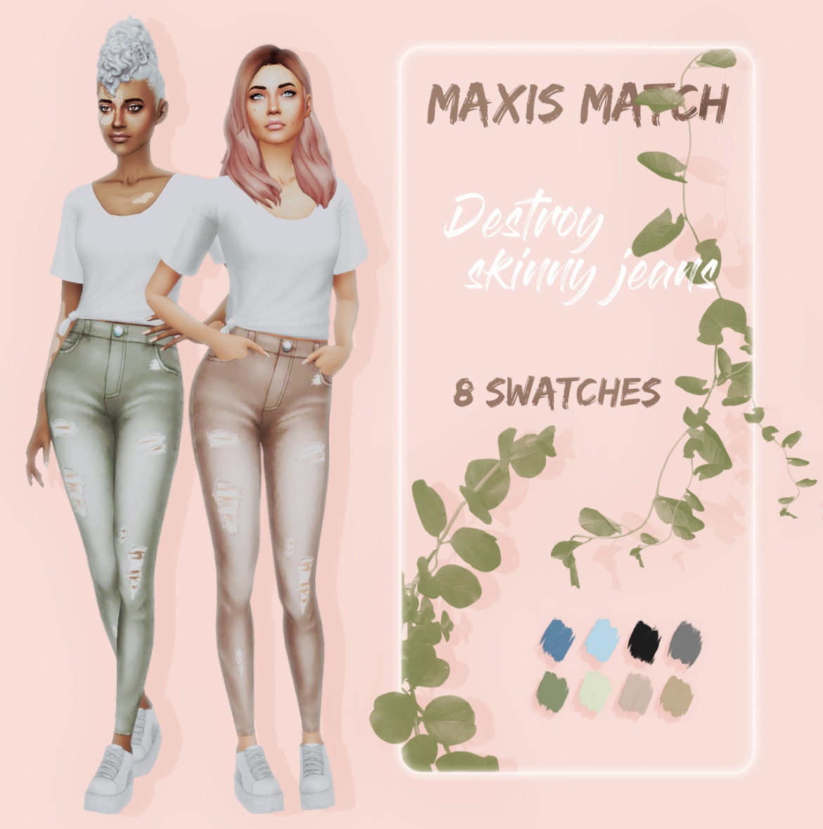 Sims 4 Destroy Skinny jeans