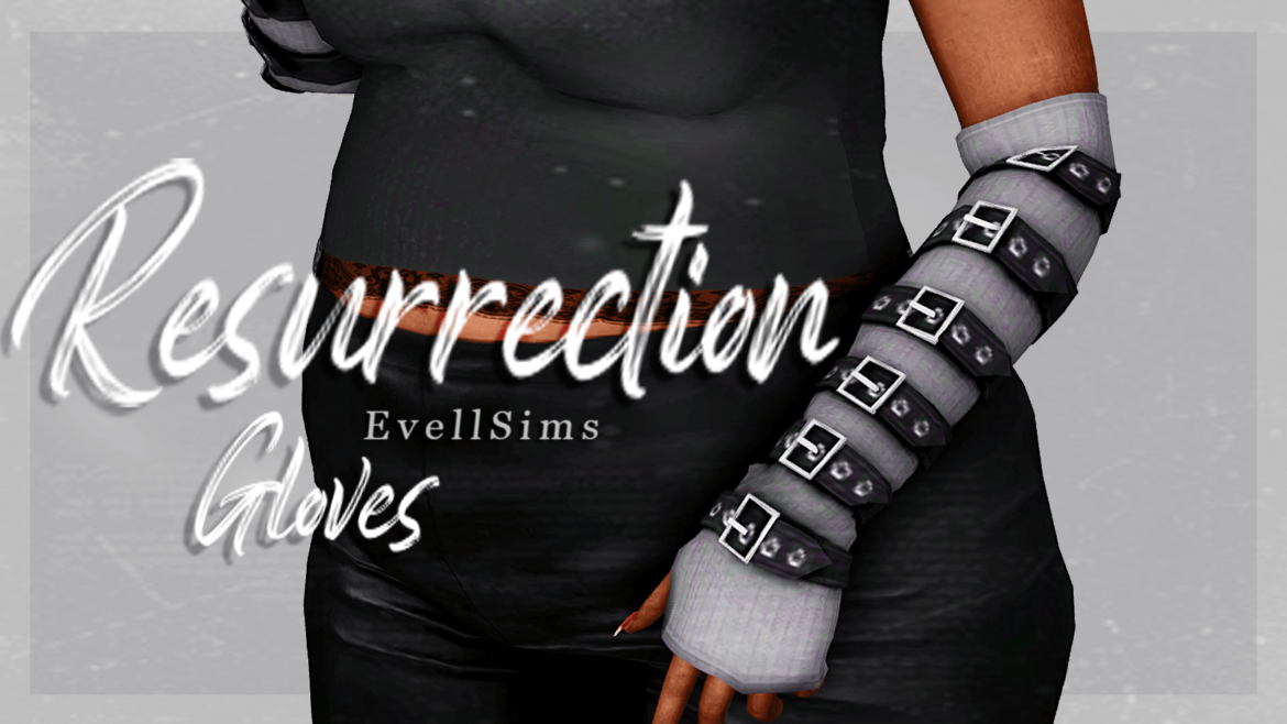Sims 4 resurrection gloves