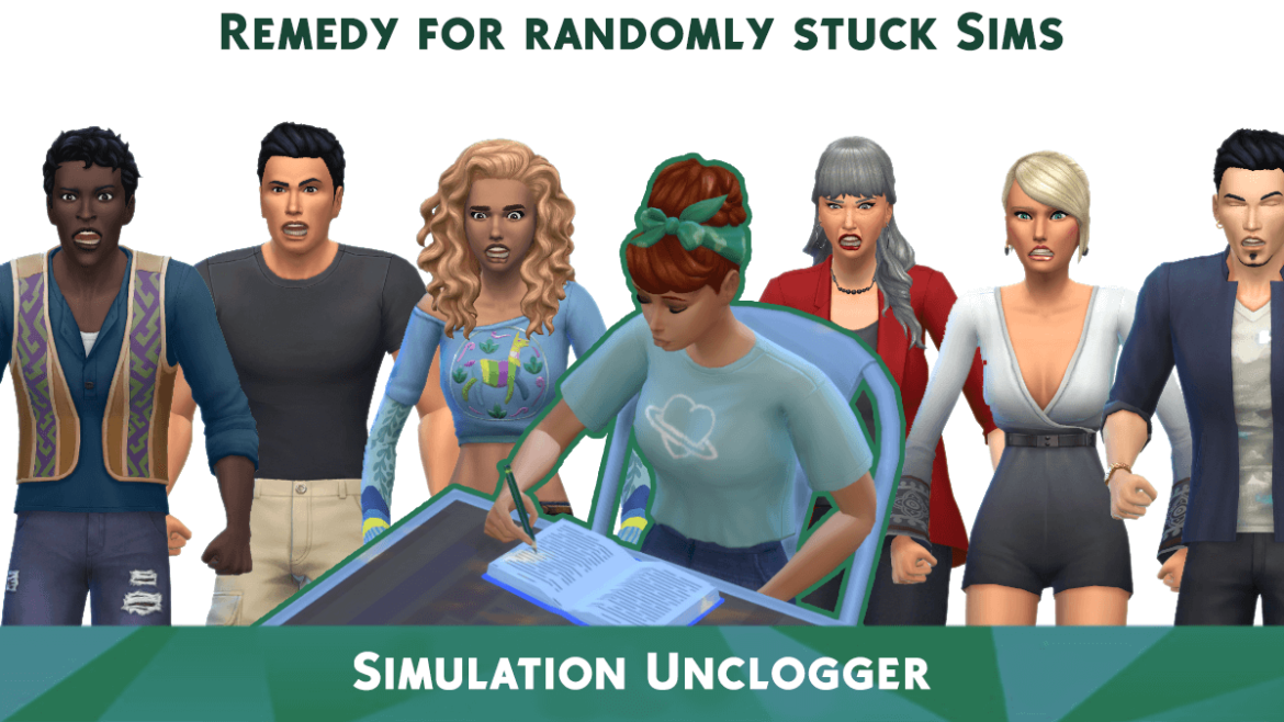 Sims 4 Simulation Unclogger