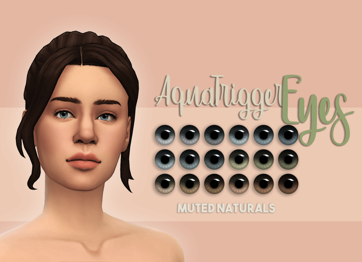 Sims 4 aqua trigger eyes muted naturals