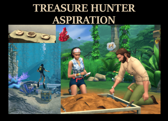 Sims 4 Treasure Hunter Aspiration