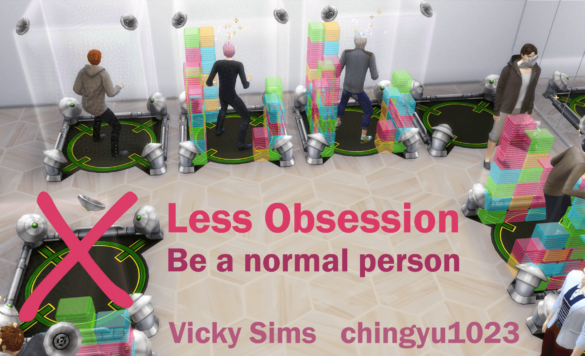 The Sims 4 Less Obsession V1.3