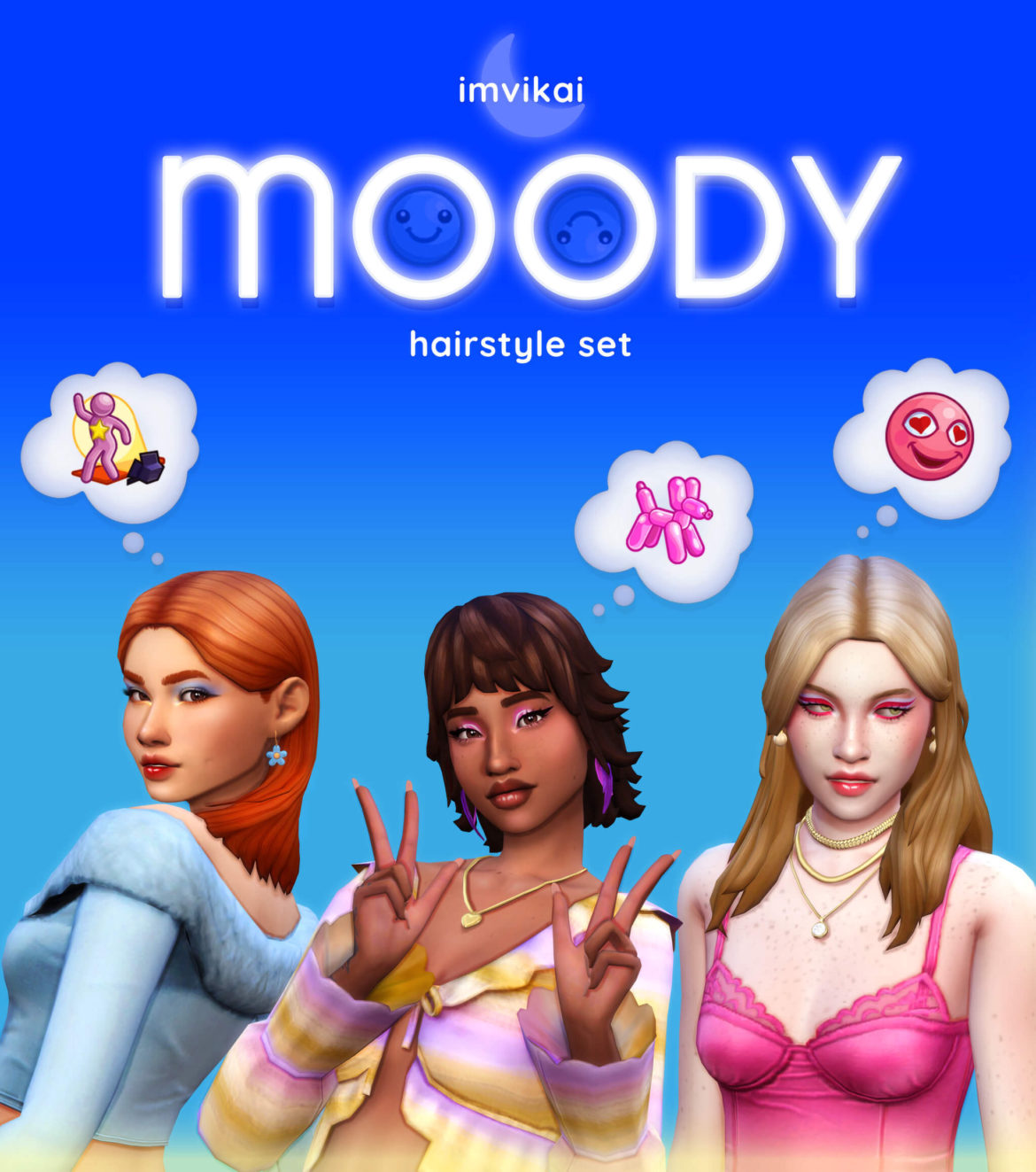 MOODY - A HAIRSTYLE SET BY IMVIKAI