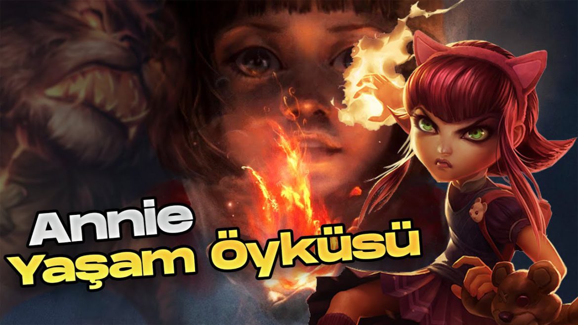 Ashe Morgana Annie Yaşam Öyküsü - league of legends