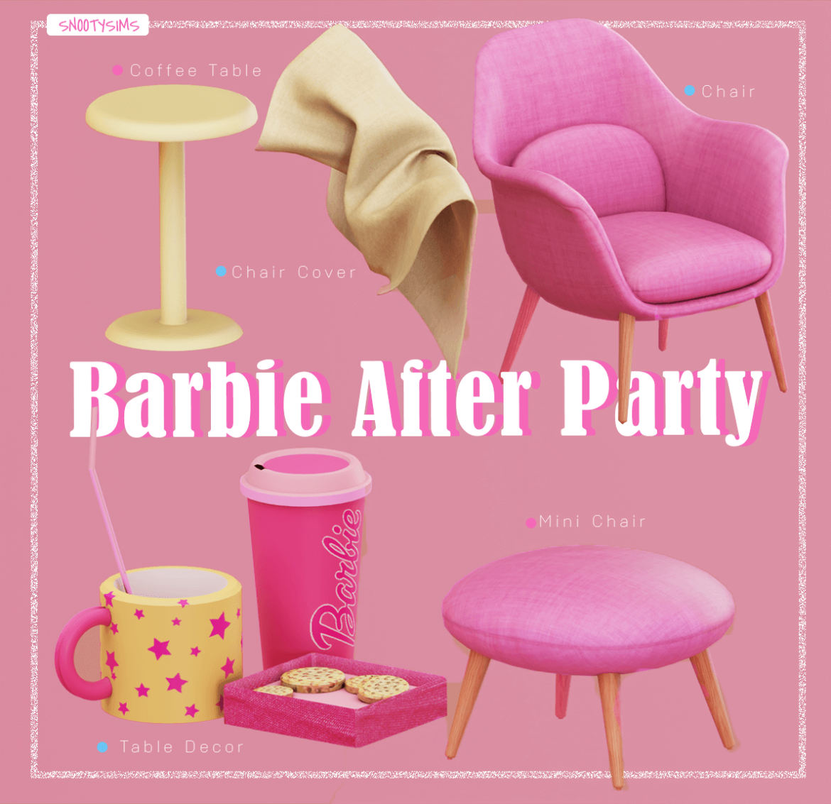 Barbie After Party CC Set by SNOOTYSIMS